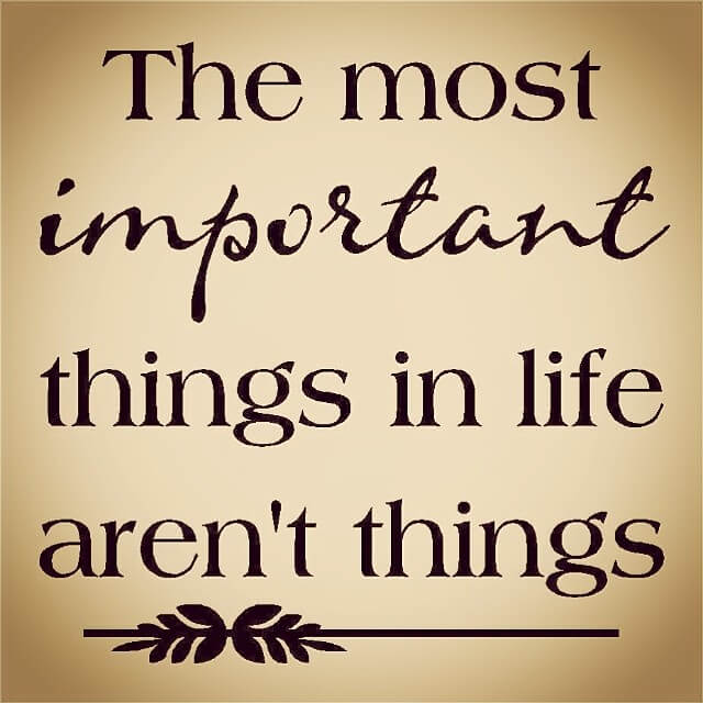 Important things in life