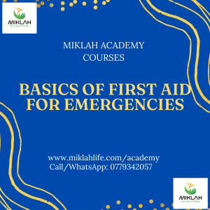 BASICS OF FIRST AID