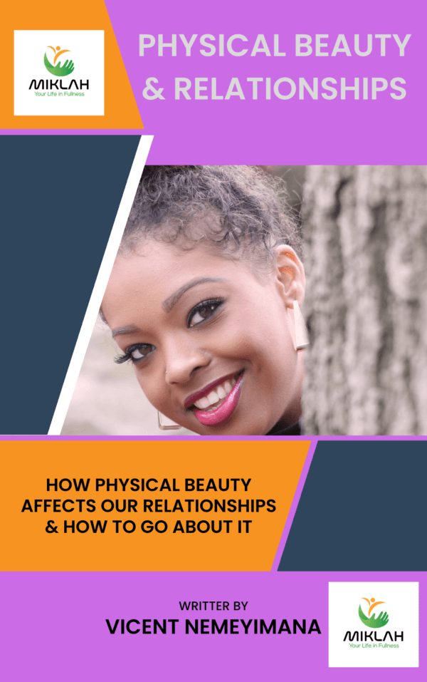 Physical Beauty & Relationships